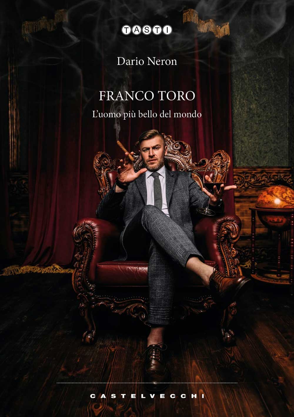 Disponibile in libreria e in digitale “Franco Toro”, il nuovo romanzo di Dario Neron