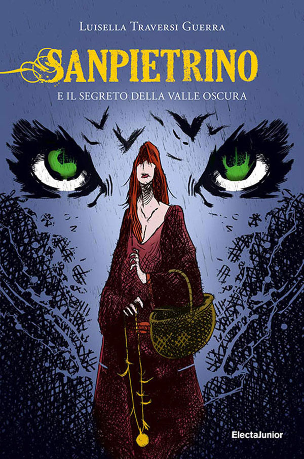 “Sanpietrino e il segreto della Valle Oscura”(Mondadori Electa), il nuovo fantasy di Luisella Traversi Guerra