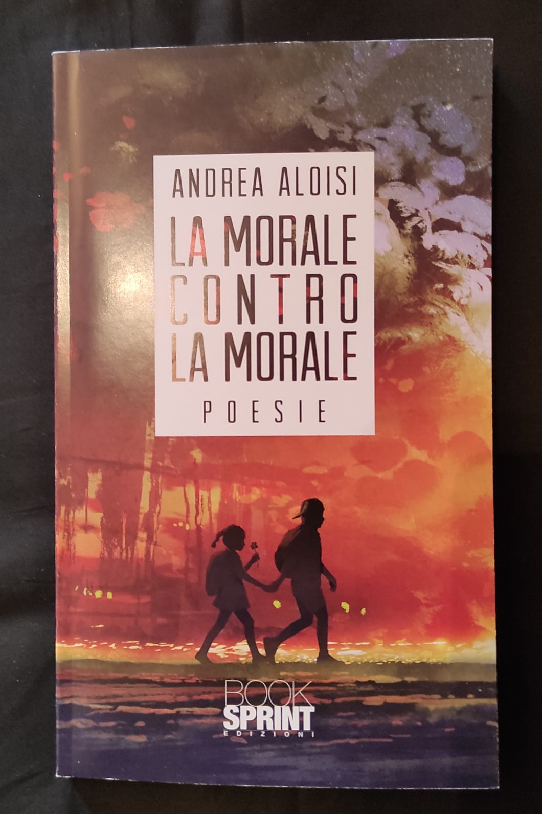 Esce “La morale contro la morale”, il nuovissimo libro del poeta/musicista Aloisi Andrea