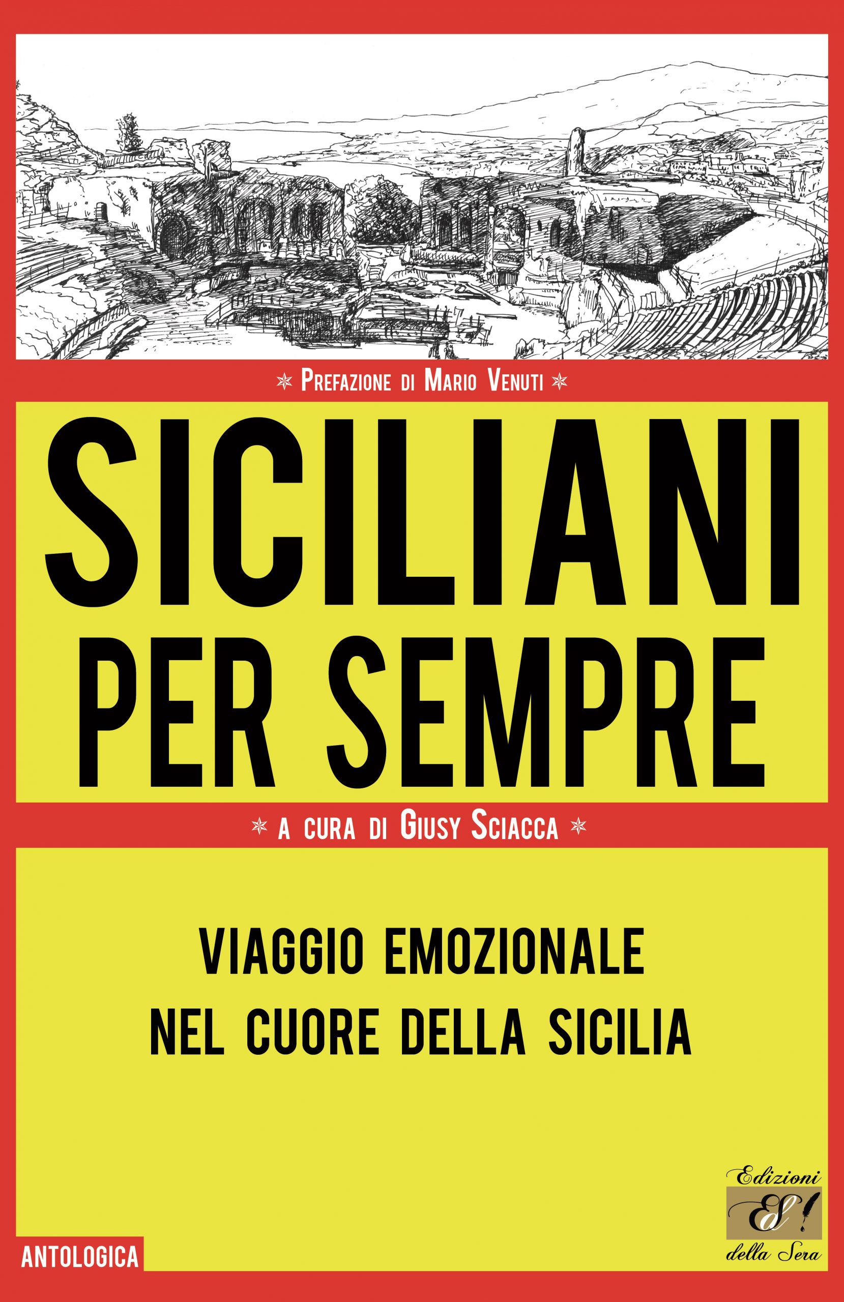 “Siciliani per sempre”, collana antologica a cura di Giusy Sciacca e con la prefazione di Mario Venuti