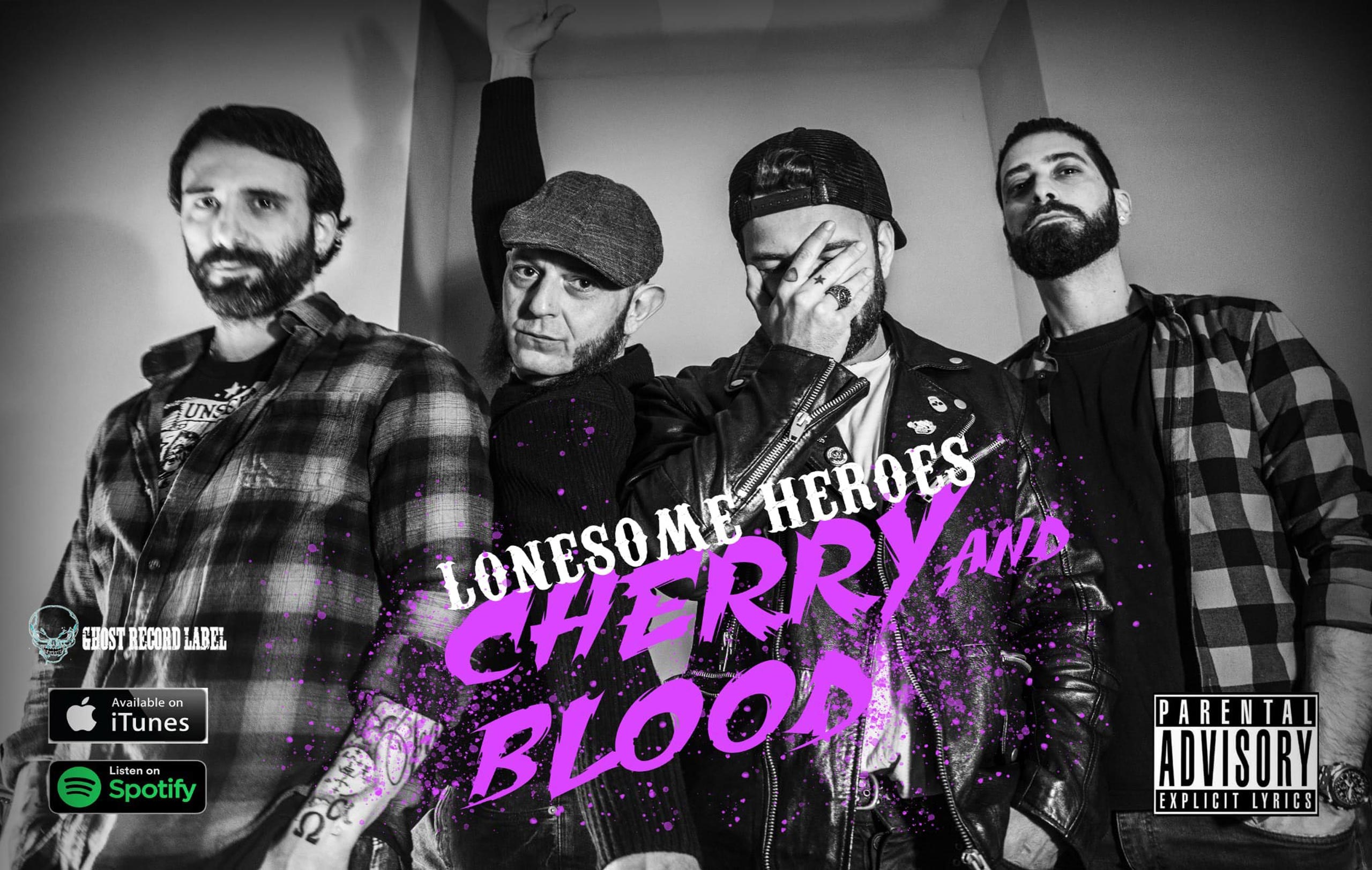 “Cherry and Blood” è il nuovo singolo dei Lonesome Heroes che anticipa l’uscita dell’Ep “Broken But Alive”
