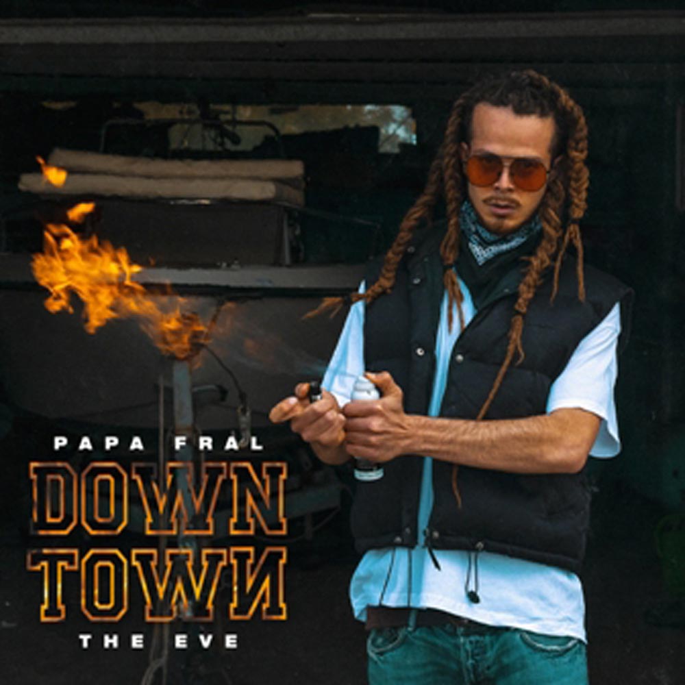 Disponibile in digital download e in streaming “Downtown”, il nuovo singolo di Papa Fral