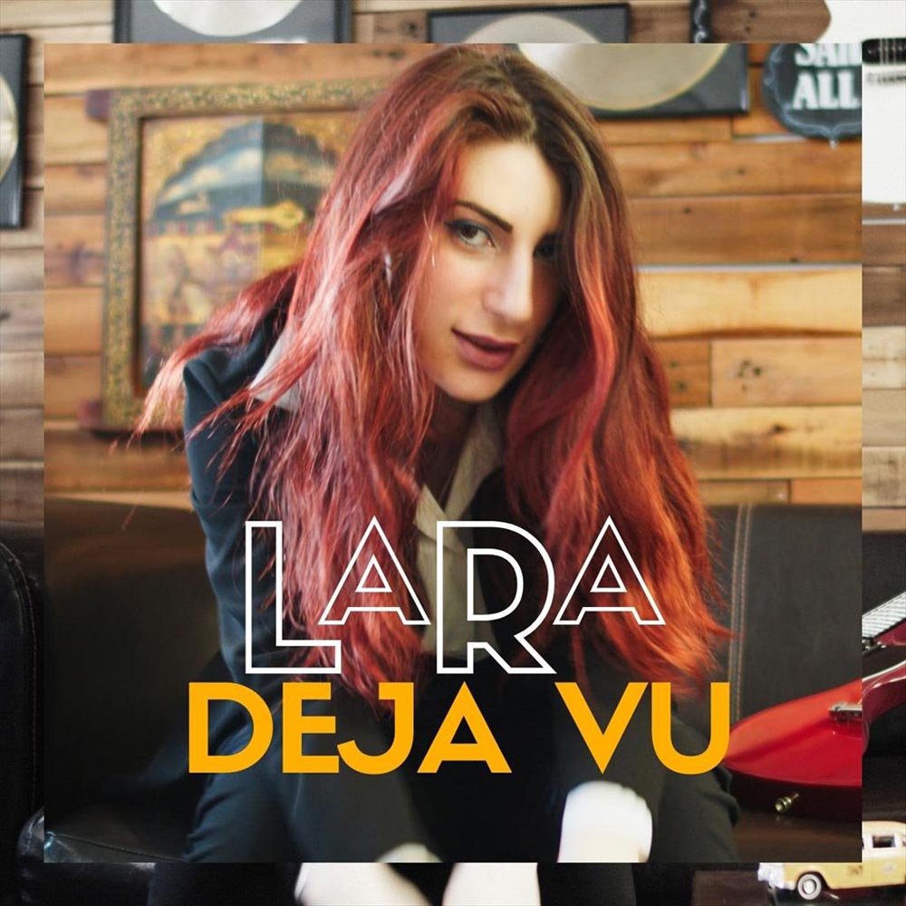 “Deja Vu” , fuori il nuovo singolo di LaRa