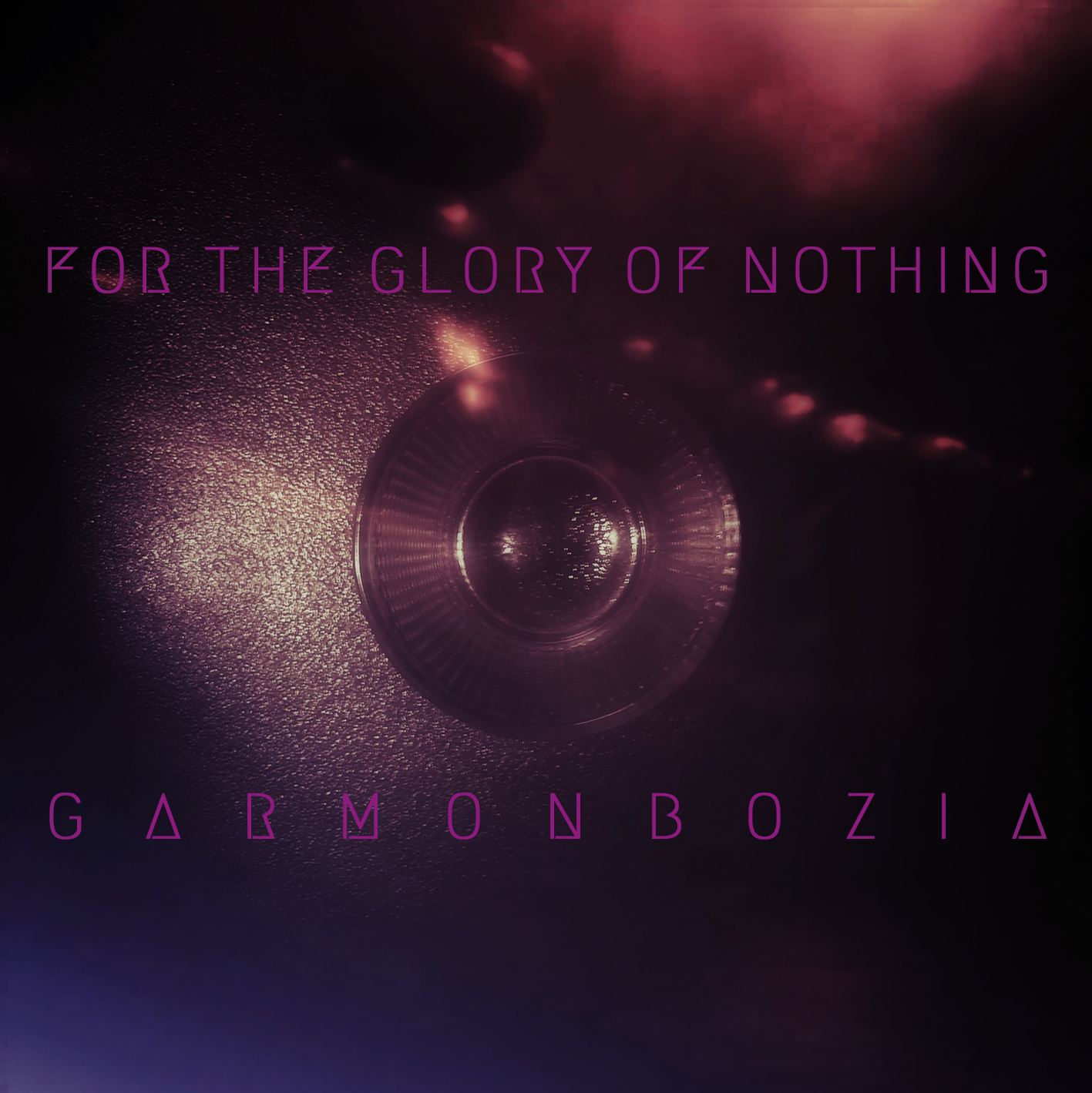 “Garmonbozia”, una perturbante trama segna l’EP di debutto dei For The Glory Of Nothing, in uscita  il 22 Settembre