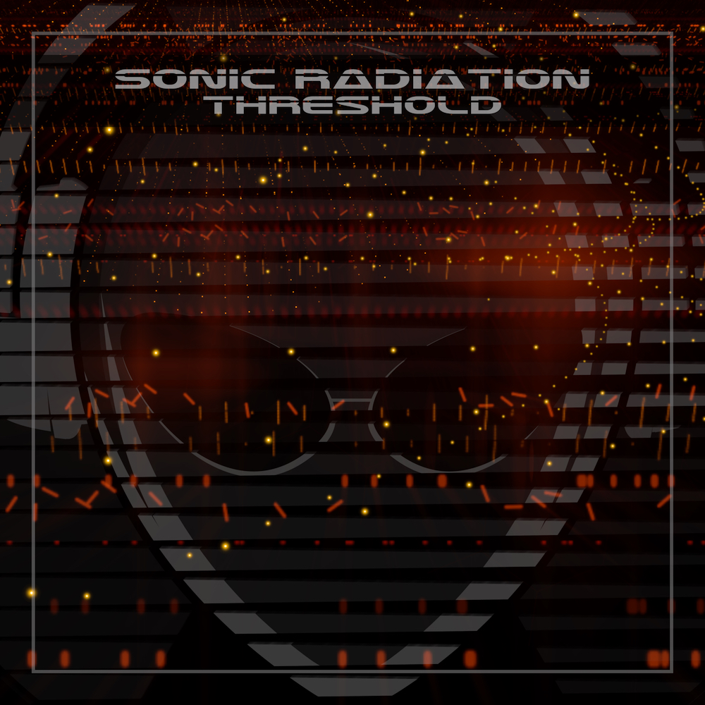 Sonic Radiation – “Threshold”
