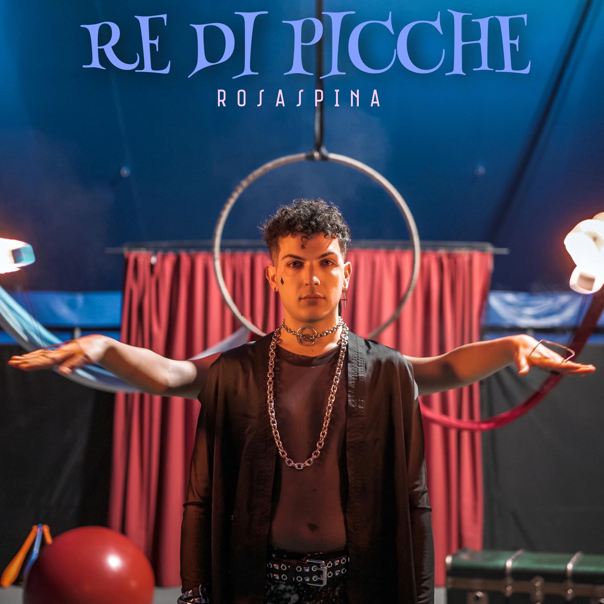 “Re Di Picche” il nuovo singolo di  Rosaspina