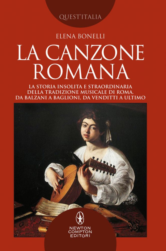 Elena Bonelli presenta il 5 novembre a Roma il suo libro “La Canzone Romana”. Presenti Ernesto Assante e Duccio Forzano