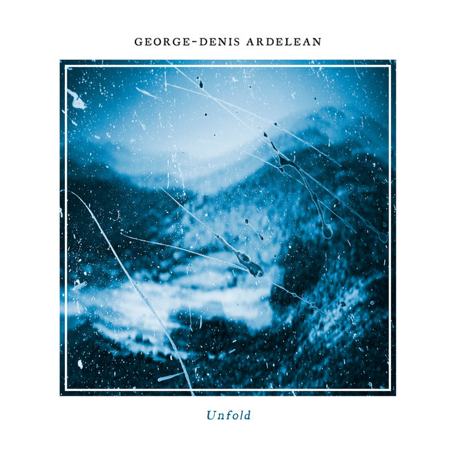 George-Denis Ardelean – “Unfold”