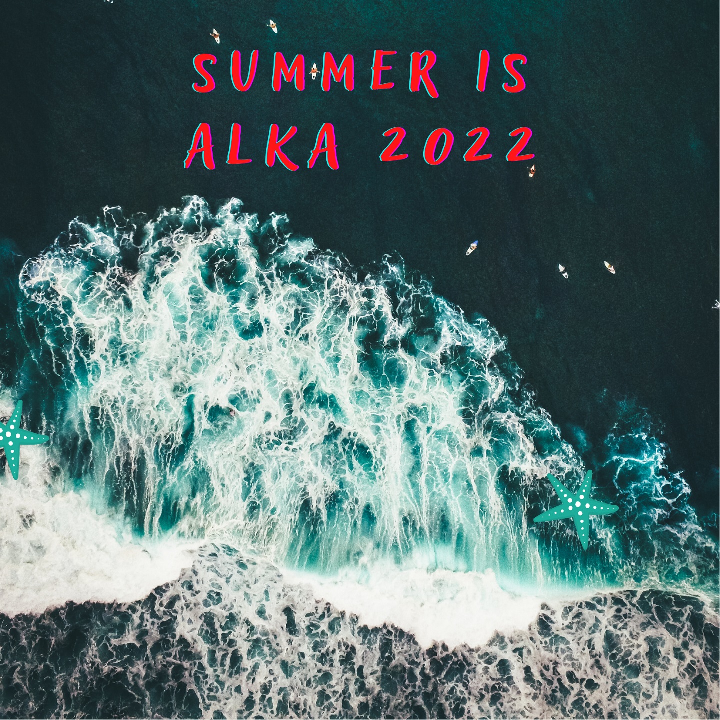 “Summer is Alka 2022” AA.VV. la compilation estiva di Alka Record Label