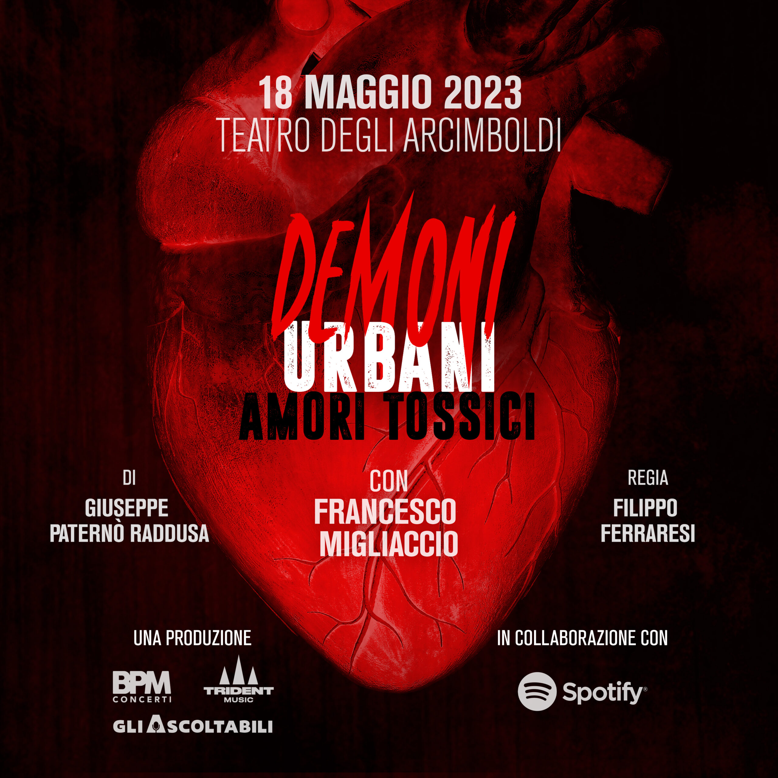 Demoni Urbani “Amori Tossici”, lo spettacolo tratto dal podcast nella top 5 Spotify tra i più ascoltati nel 2022 debutta a Milano il 18 maggio 2023