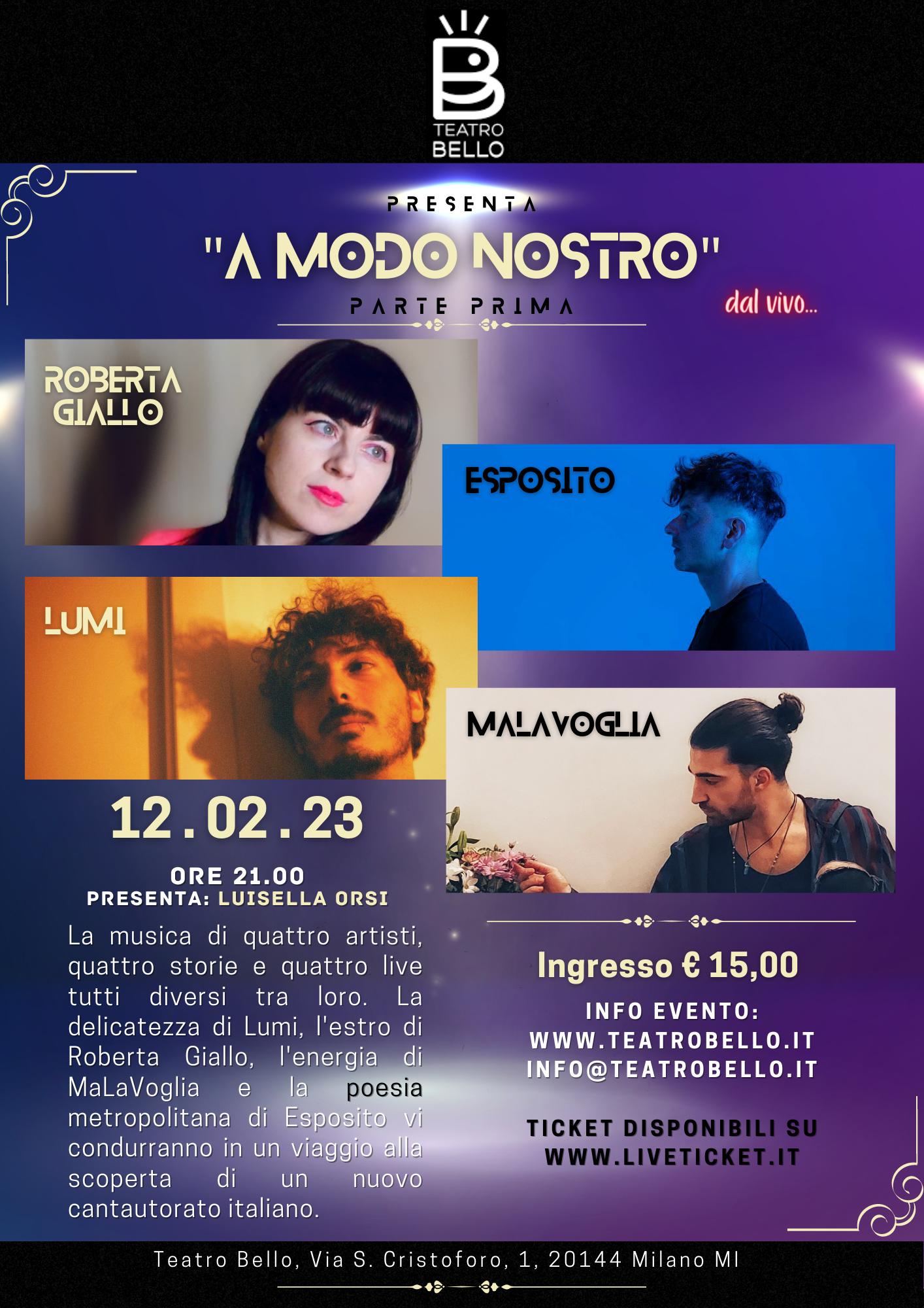 “A modo Nostro” la musica in teatro a Milano con MaLaVoglia, Roberta Giallo, Lumi, Esposito