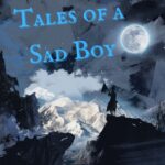 Love Ghost – “Tales of a Sad Boy”