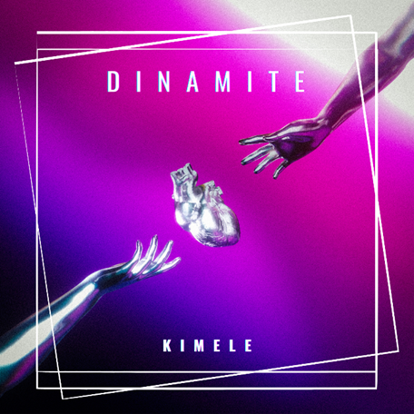 Kimele, torna in radio e nei digital store con “Dinamite”, il nuovo singolo