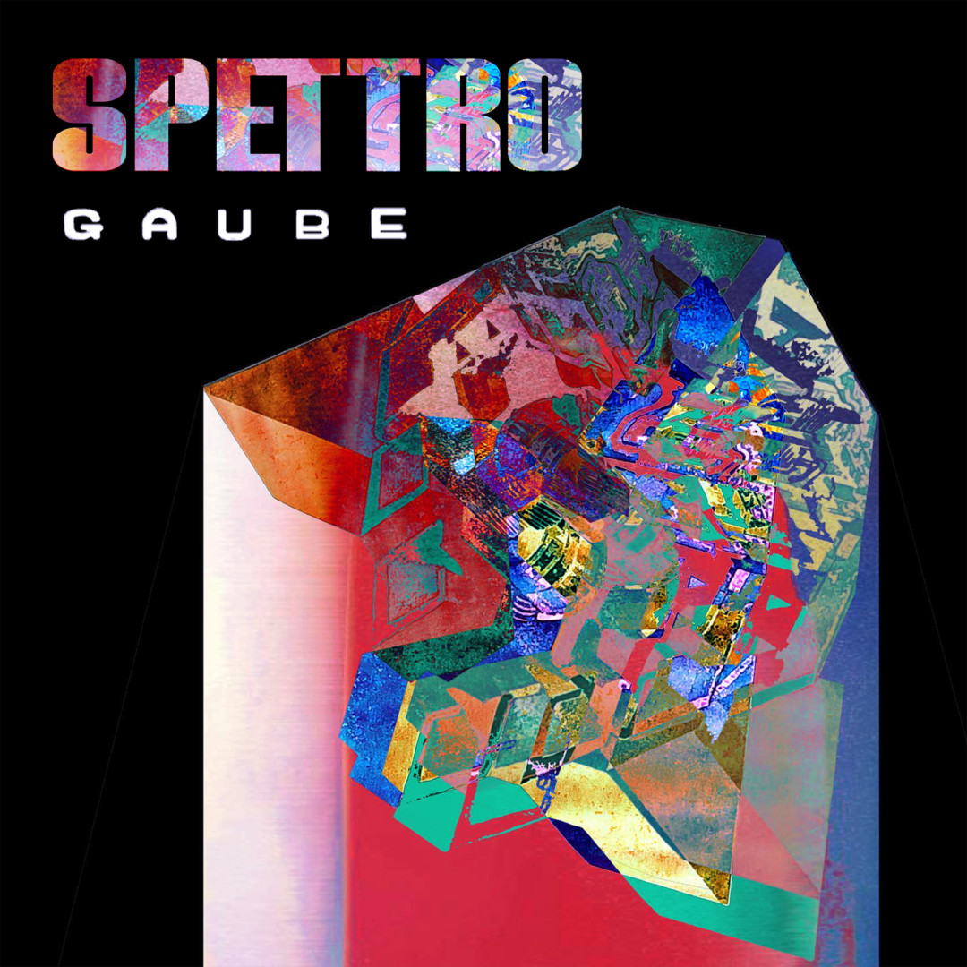 Gaube, esce “Spettro”, il secondo singolo che anticipa l’album Kulbars