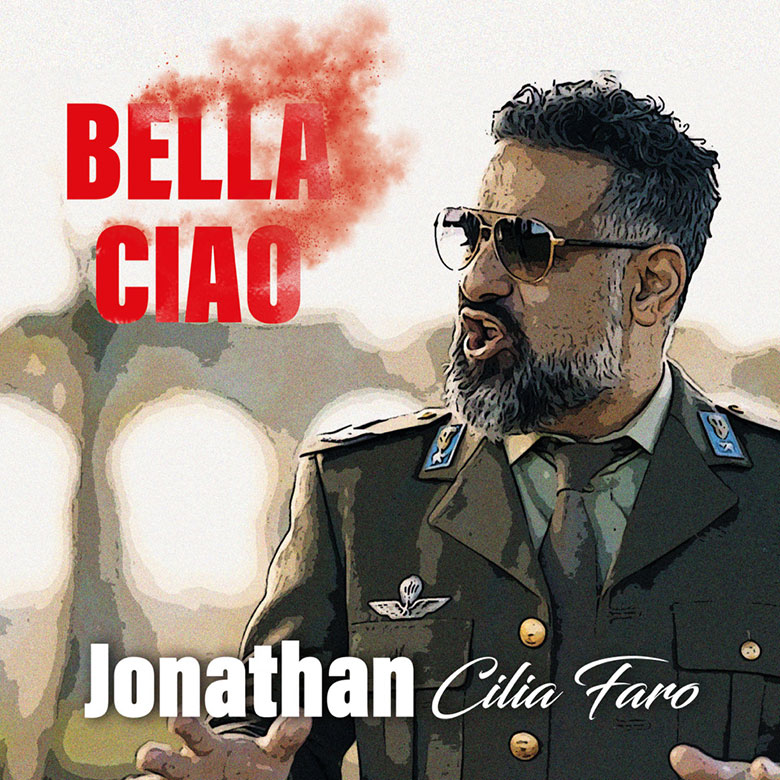 È in radio e in digitale, “Bella Ciao” nella versione di Jonathan Cilia Faro
