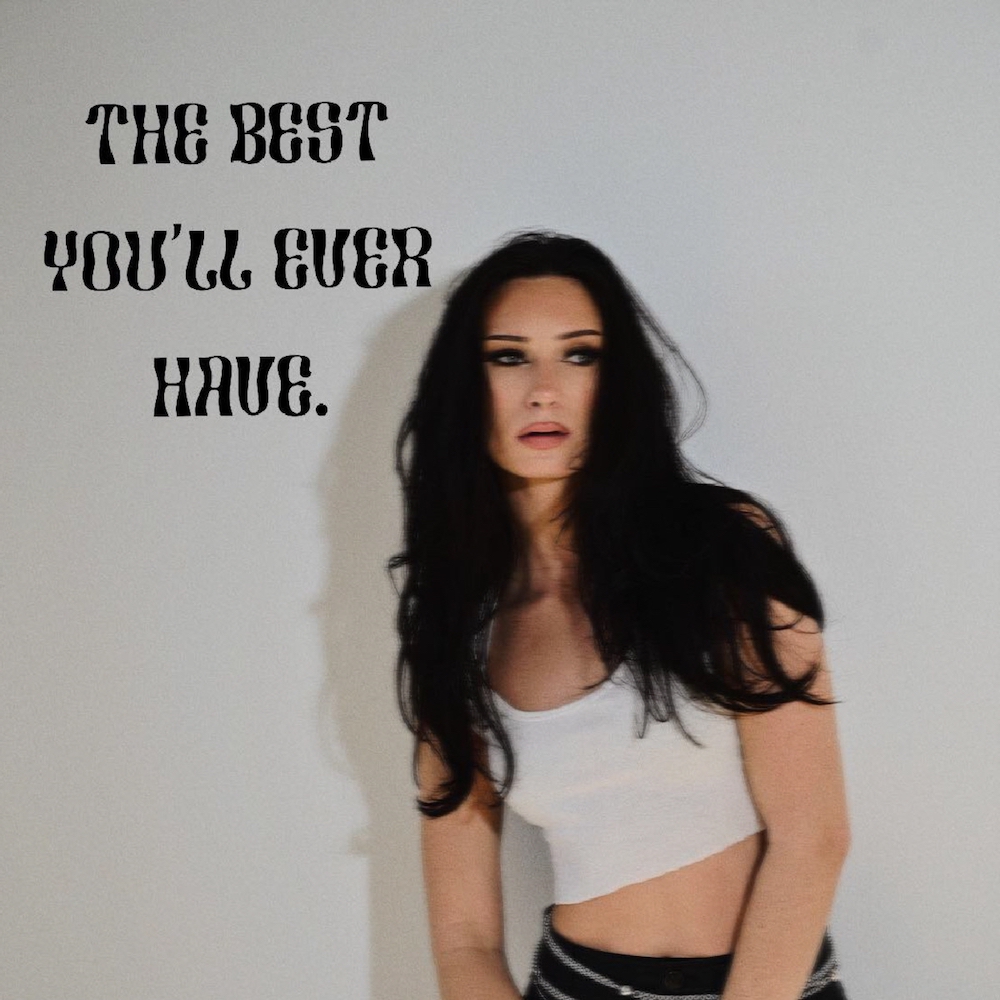 Katie Belle, è uscito il suo singolo “The Best You’ll Ever Have”