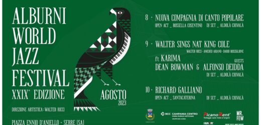 Alburni World Jazz Festival 2023, 08-09-10 agosto a Serre (Sa), Cilento