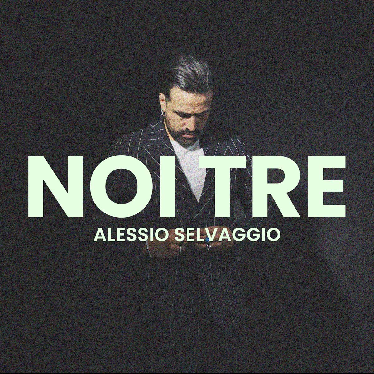 Alessio Selvaggio, in radio e in digitale “Noi Tre”, il nuovo singolo