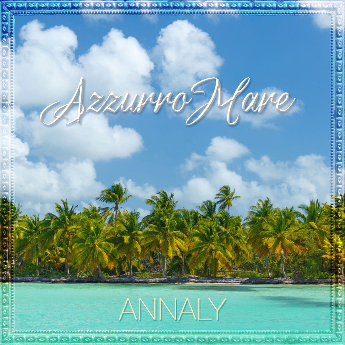 Dal 20 ottobre 2023 , disponibile in digitale e in radio “AzzurroMare”, il nuovo singolo di Annaly